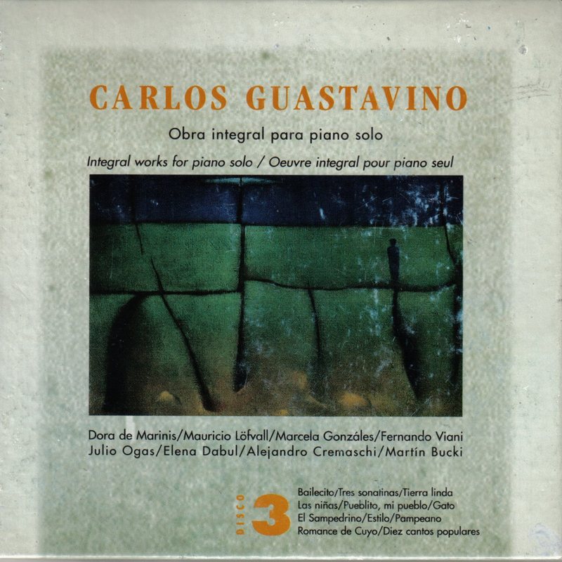 Tapa del disco Carlos Guastavino: Obra integral para piano solo, Irco 1997, con Elena Dabul