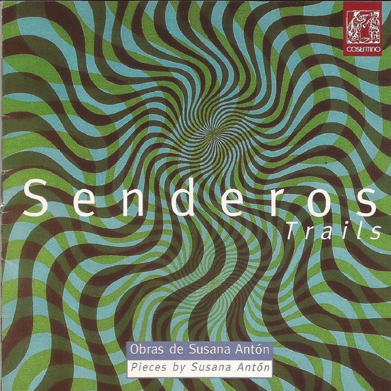 Tapa del disco Senderos: música de Susana Antón, Irco 1997, con Elena Dabul